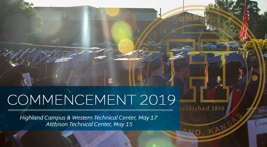 2019 Commencement Plans Set at Highland Community College