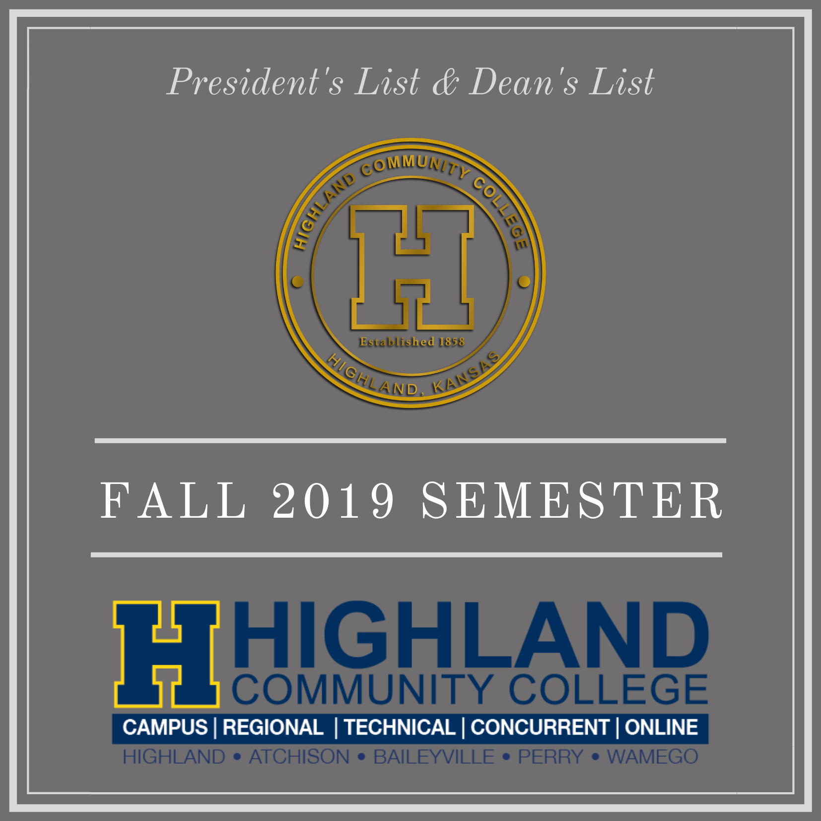 Highland Community College Announces President’s and Dean’s Lists for Fall 2019 Semester