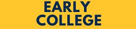 Early College Information